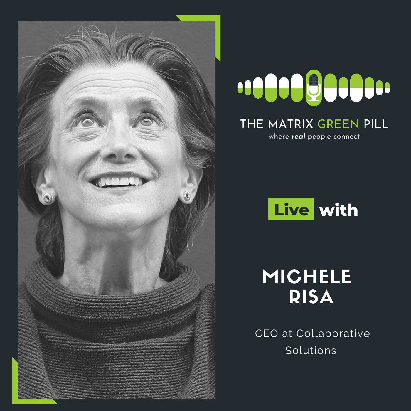 Michele Risa The Matrix Green Pill Podcast