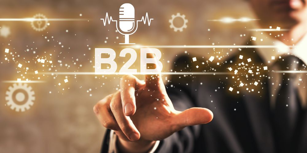 The Benefit Of Starting A B2B Podcast: A Comprehensive Guide